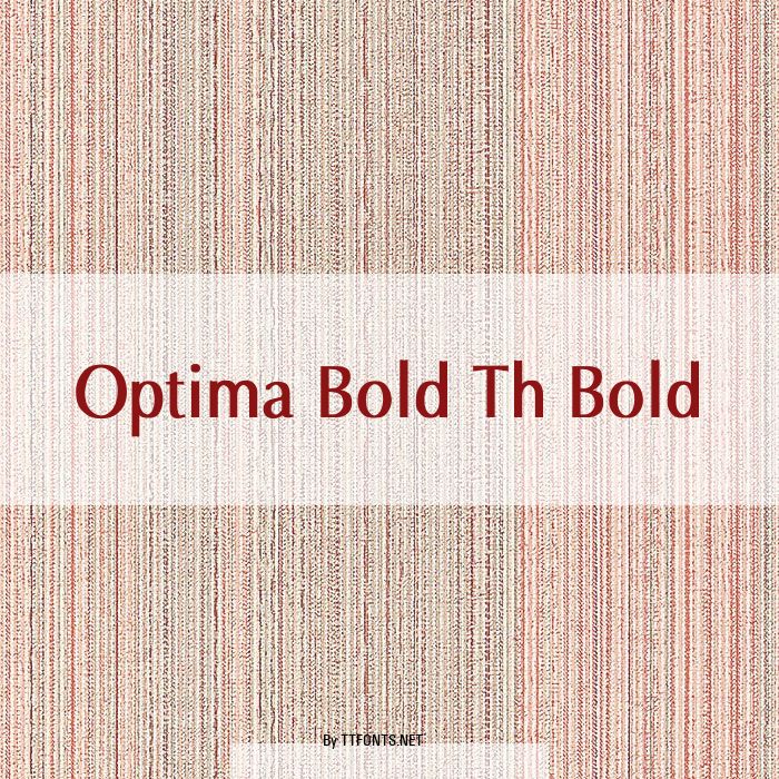 Optima Bold Th Bold example